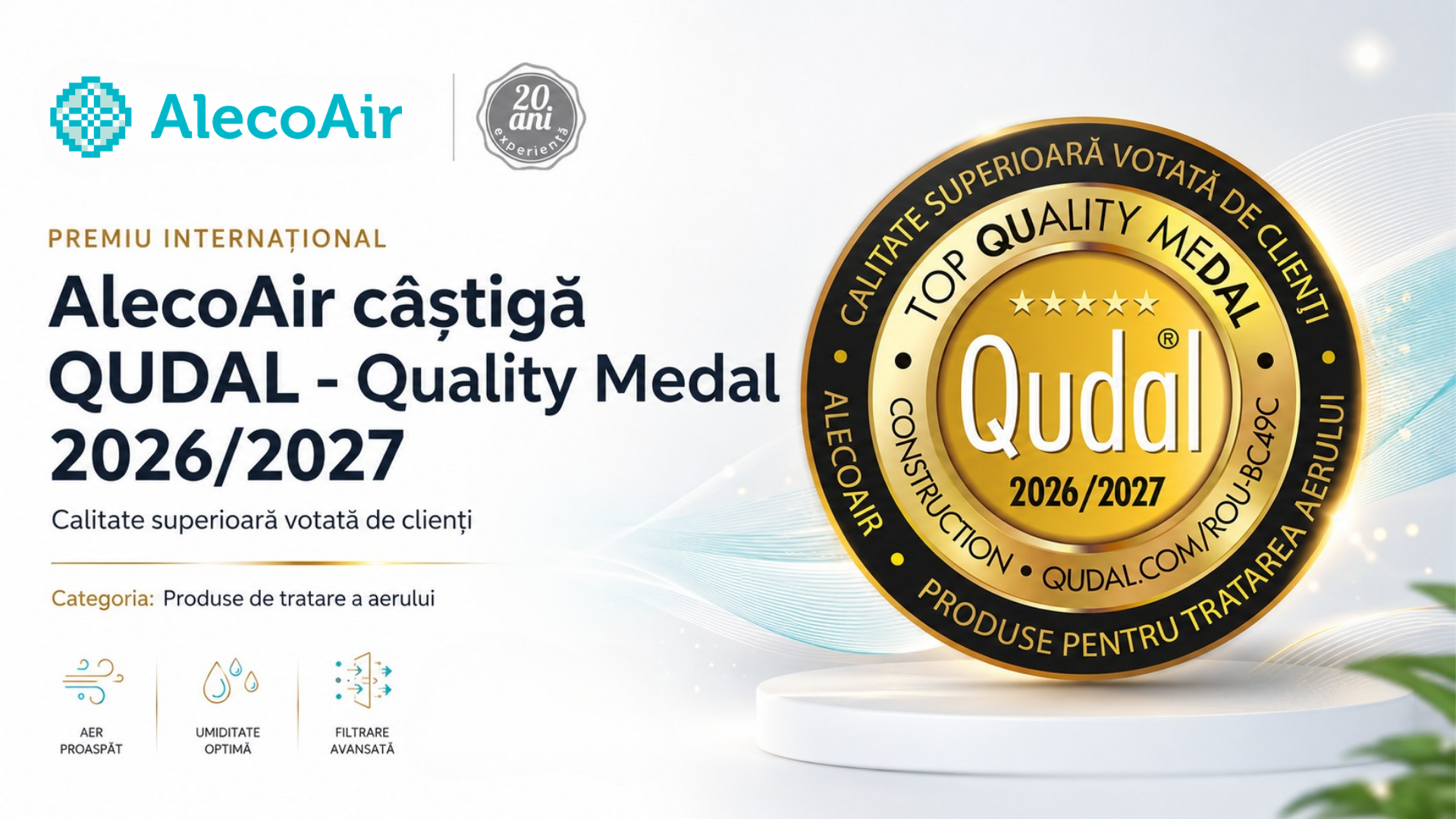 AlecoAir câștigă QUDAL - Quality Medal 2026/2027: calitate superioară votată de clienți în categoria Produse de tratare a aerulu